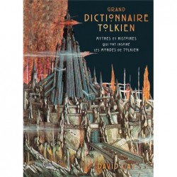 GRAND DICTIONNAIRE TOLKIEN