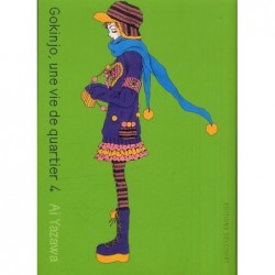 GOKINJO, UNE VIE DE...