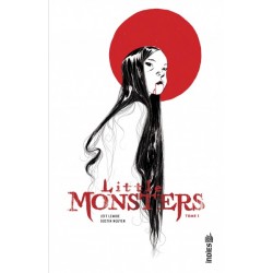 LITTLE MONSTERS - TOME 1