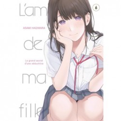 L'AMIE DE MA FILLE... - TOME 6