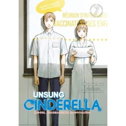 UNSUNG CINDERELLA - TOME 07