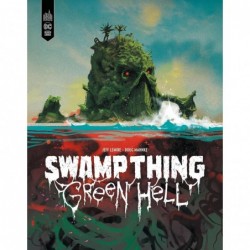 SWAMP THING - GREEN HELL
