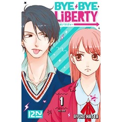 BYE BYE LIBERTY - TOME 1 -...
