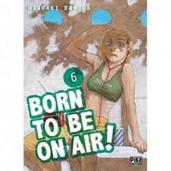 BORN TO BE ON AIR! T06