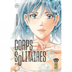 CORPS SOLITAIRES - TOME 8