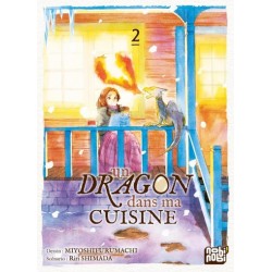 UN DRAGON DANS MA CUISINE T02