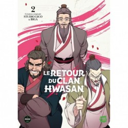 RETOUR DU CLAN HWASAN - TOME 2