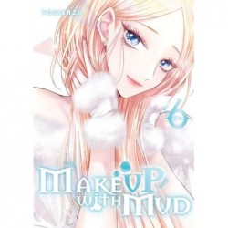 MAKE UP WITH MUD - TOME 06