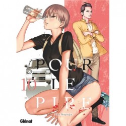 POUR LE PIRE - TOME 10