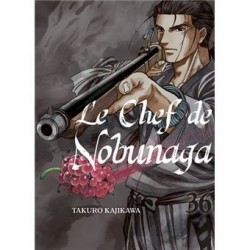 LE CHEF DE NOBUNAGA T36