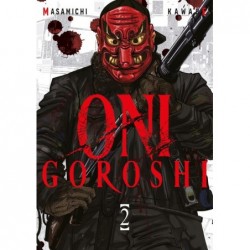 ONI GOROSHI - TOME 02