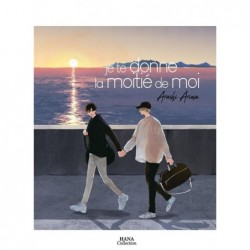 JE TE DONNE LA MOITIE DE MOI