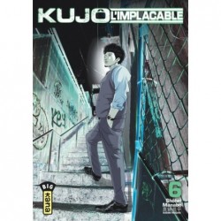 KUJO L'IMPLACABLE - TOME 6
