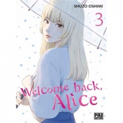 WELCOME BACK, ALICE -...