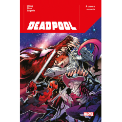 DEADPOOL T02 : A COEURS...