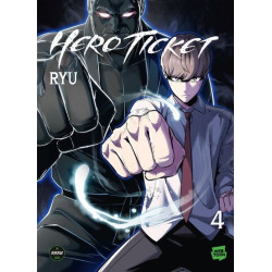 HERO TICKET - TOME 4