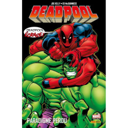 DEADPOOL T01 : PARADIGME PERDU