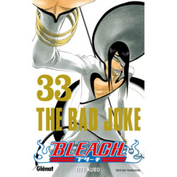 BLEACH - TOME 33 - THE BAD...
