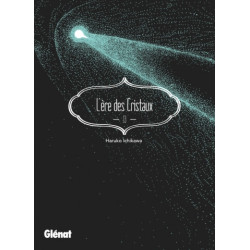 L'ERE DES CRISTAUX - TOME 13