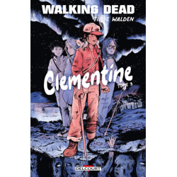 WALKING DEAD - CLEMENTINE T03