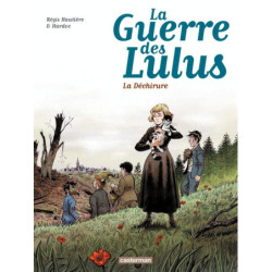 LA GUERRE DES LULUS - T04 -...
