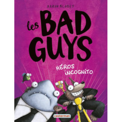LES BAD GUYS - VOL03 -...