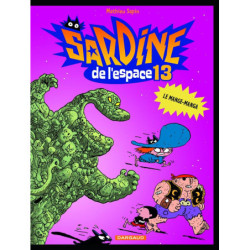 SARDINE DE L'ESPACE - TOME...
