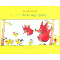 JOUR DU MANGE POUSSIN (LE)