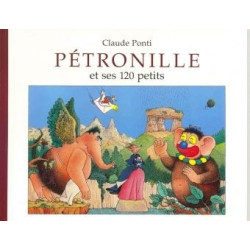 PETRONILLE - ET SES 120 PETITS