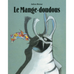 BERK ET LE MANGE-DOUDOUS -...