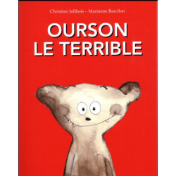 OURSON LE TERRIBLE