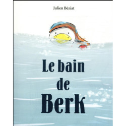 BERK ET LE MANGE-DOUDOUS -...