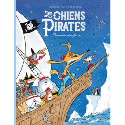 LES CHIENS PIRATES - T02 -...