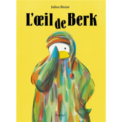 BERK ET LE MANGE-DOUDOUS -...