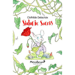 SIDONIE SOURIS - T01 -...