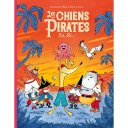 LES CHIENS PIRATES - T05 -...