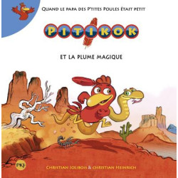 PITIKOK ET LA PLUME MAGIQUE