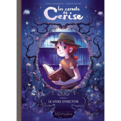 LES CARNETS DE CERISE T02 -...