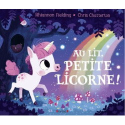 AU LIT, PETITE LICORNE !