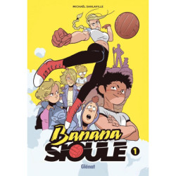 BANANA SIOULE - TOME 01 -...