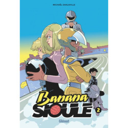 BANANA SIOULE - TOME 02 - SONI