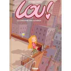 LOU ! - TOME 03 - LE...