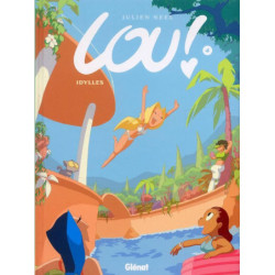 LOU ! - TOME 04 - IDYLLES