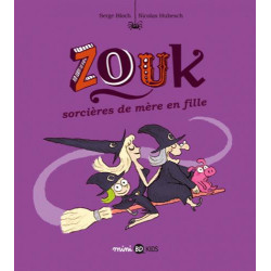ZOUK, TOME 07 - SORCIERES...