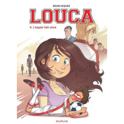 LOUCA - TOME 4 - L'ESPOIR...