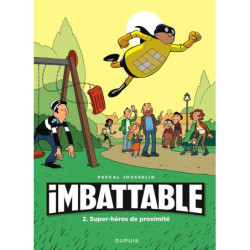 IMBATTABLE - TOME 2 -...