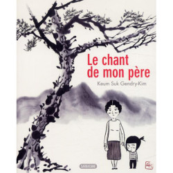 LE CHANT DE MON PERE