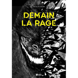 DEMAIN LA RAGE