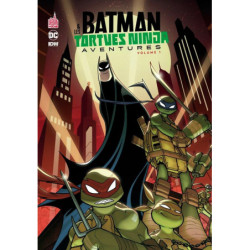 BATMAN ET LES TORTUES NINJA...