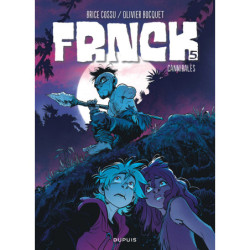 FRNCK - TOME 5 - CANNIBALES